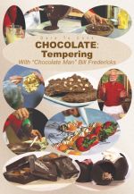 Dare To Cook, Chocolate: Tempering  with The Chocolate Man, Bill Fredericks - DVD